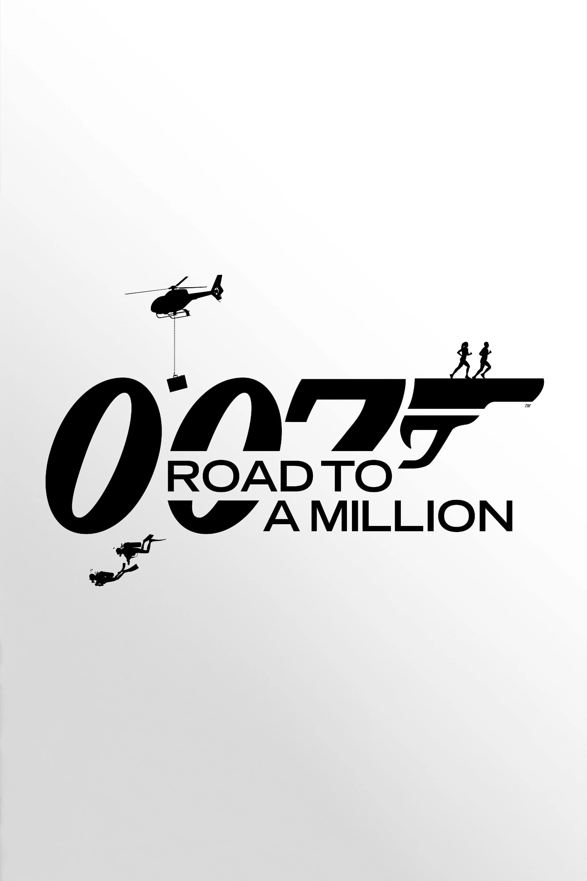 007: Trở Thành Triệu Phú | 007: Road to a Million (2023) 007: Trở Thành Triệu Phú | 007: Road to a Million (2023)