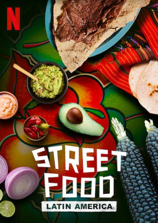 Ẩm thực đường phố: Mỹ Latinh | Street Food: Latin America (2020) Ẩm thực đường phố: Mỹ Latinh | Street Food: Latin America (2020)