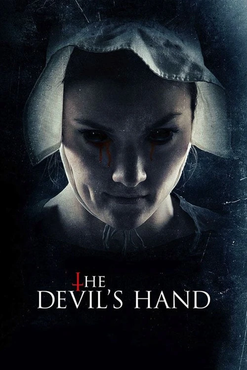 Bàn Tay Của Quỷ | The Devil's Hand (2014) Bàn Tay Của Quỷ | The Devil's Hand (2014)