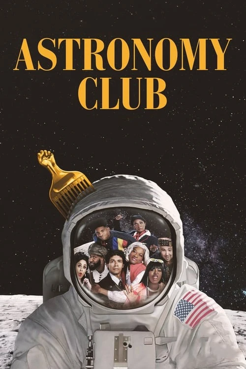 Câu lạc bộ Thiên văn: Hài kịch ngắn | Astronomy Club: The Sketch Show (2019) Câu lạc bộ Thiên văn: Hài kịch ngắn | Astronomy Club: The Sketch Show (2019)