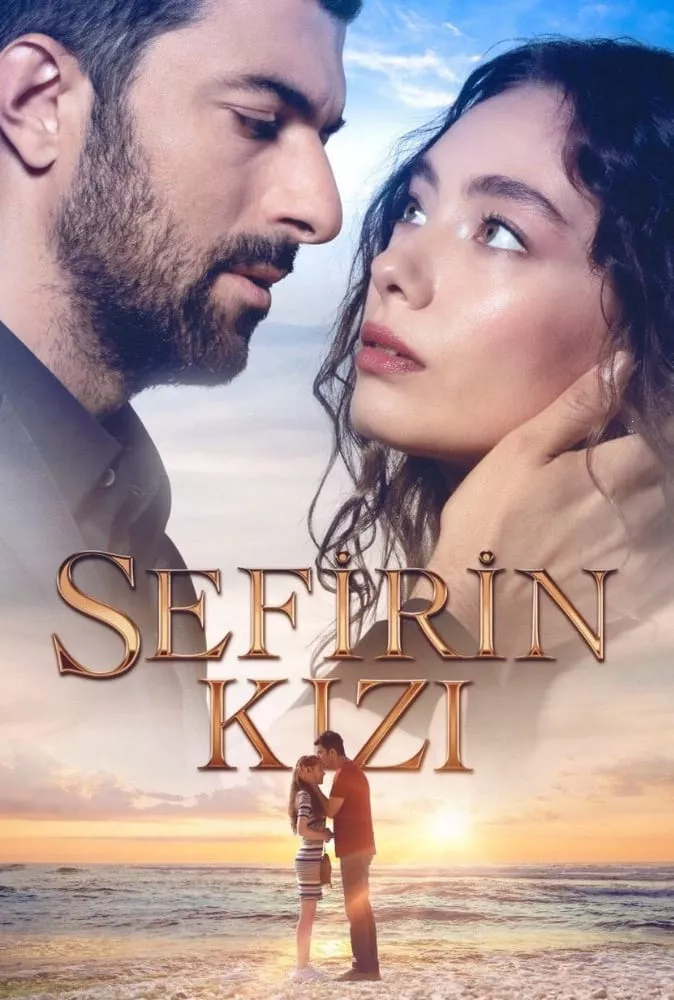 Con Gái Ngài Đại Sứ | Sefirin Kizi (2019) Con Gái Ngài Đại Sứ | Sefirin Kizi (2019)