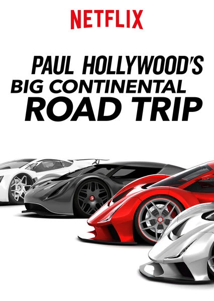 Du ngoạn châu Âu với Paul Hollywood | Paul Hollywood's Big Continental Road Trip (2017) Du ngoạn châu Âu với Paul Hollywood | Paul Hollywood's Big Continental Road Trip (2017)