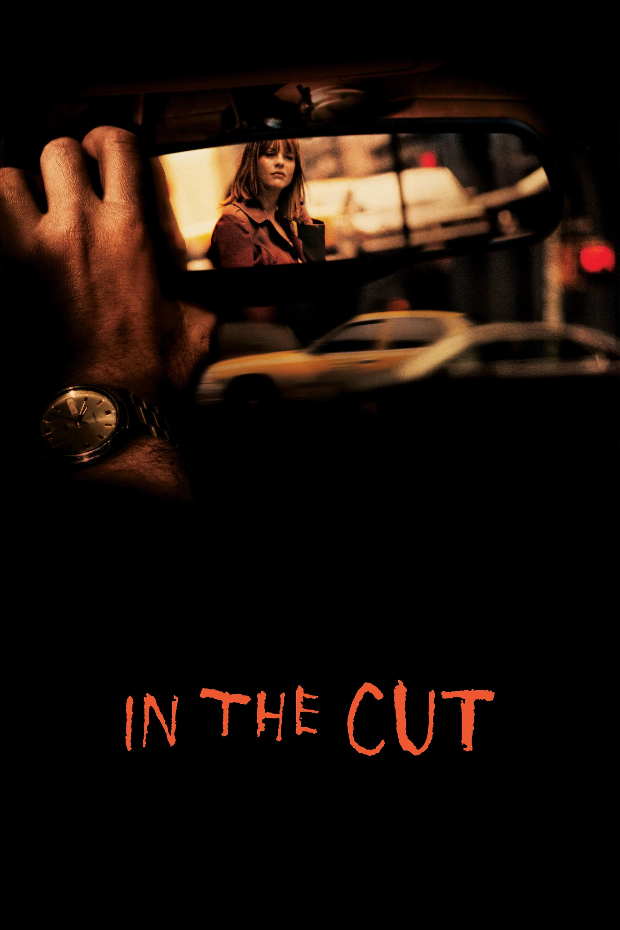 In the Cut | In the Cut (2003) In the Cut | In the Cut (2003)