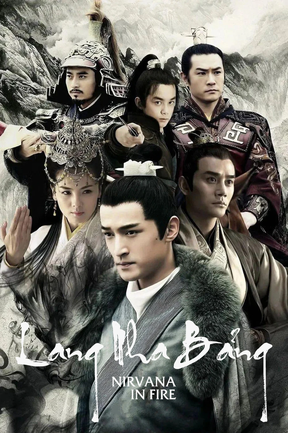 Lang Nha Bảng | Nirvana in Fire (2015) Lang Nha Bảng | Nirvana in Fire (2015)