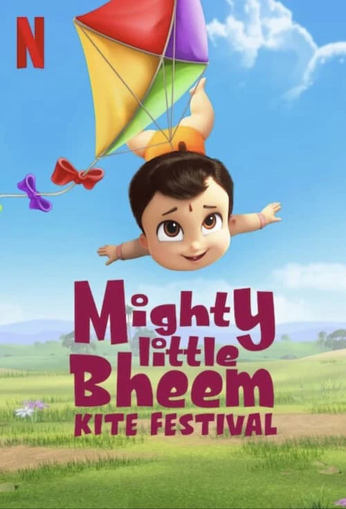 Nhóc Bheem quả cảm: Lễ hội thả diều | Mighty Little Bheem: Kite Festival (2021) Nhóc Bheem quả cảm: Lễ hội thả diều | Mighty Little Bheem: Kite Festival (2021)