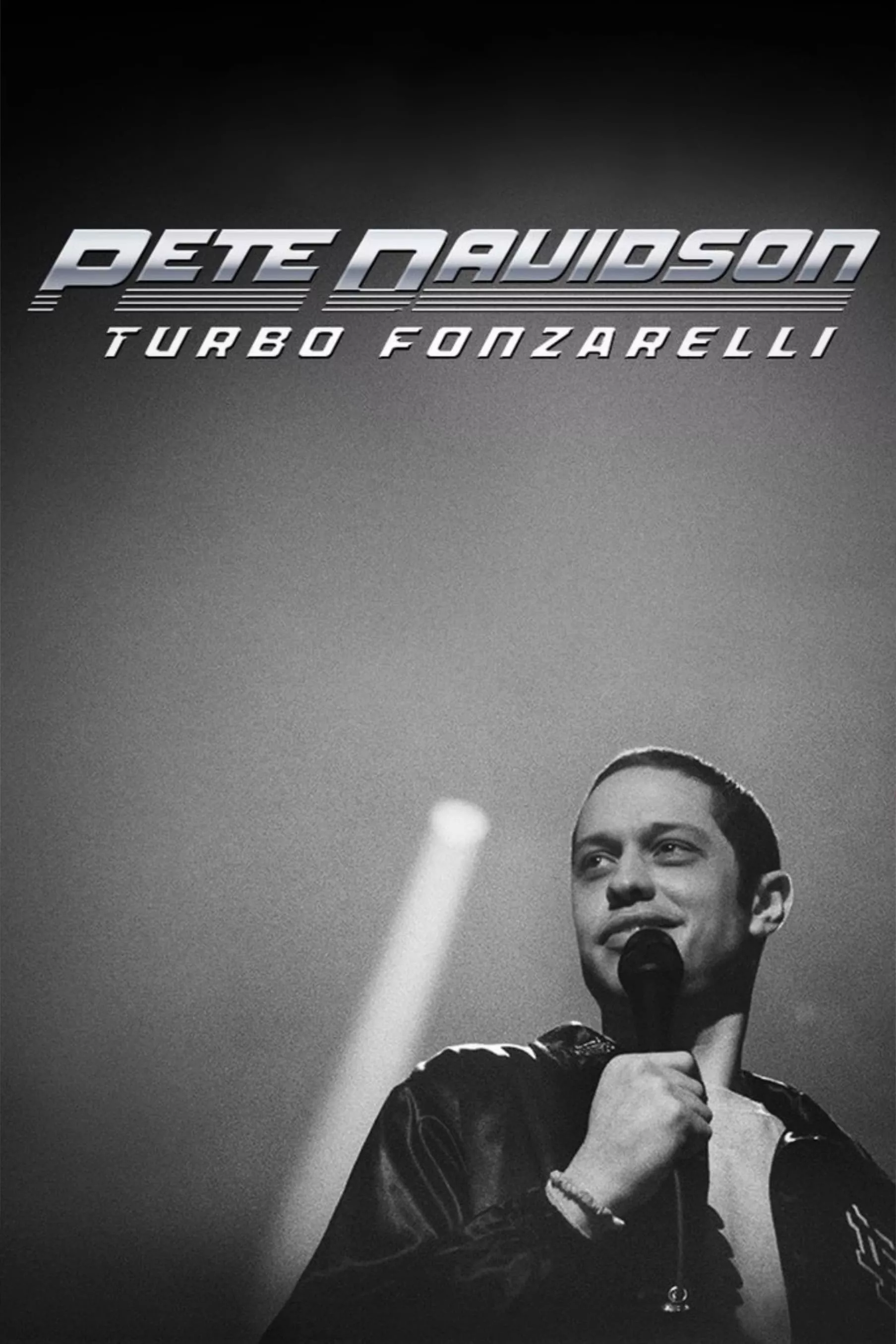 Pete Davidson: Turbo Fonzarelli | Pete Davidson: Turbo Fonzarelli (2024) Pete Davidson: Turbo Fonzarelli | Pete Davidson: Turbo Fonzarelli (2024)