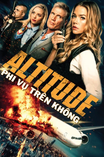 Phi Vụ Trên Không | Altitude (2017) Phi Vụ Trên Không | Altitude (2017)