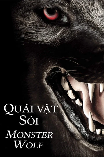 Quái Vật Sói | Monsterwolf (2010) Quái Vật Sói | Monsterwolf (2010)