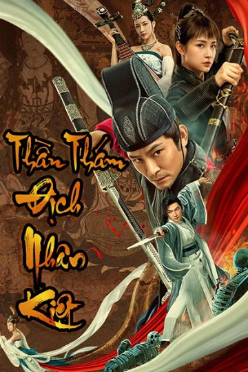 Thần Thám Địch Nhân Kiệt | Detective Di Renjie (2020) Thần Thám Địch Nhân Kiệt | Detective Di Renjie (2020)