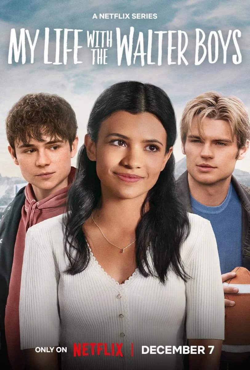 Tôi và các cậu bé nhà Walter | My Life with the Walter Boys (2023) Tôi và các cậu bé nhà Walter | My Life with the Walter Boys (2023)