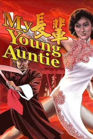 Trưởng Bối | My Young Auntie (1981) Trưởng Bối | My Young Auntie (1981)